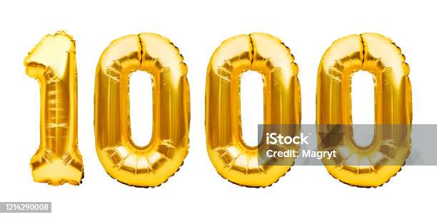 Number 1000 One Thousand Made Of Golden Inflatable Balloons Isolated On White Helium Balloons Gold Foil Numbers Party Decoration 1000 Subscribers Or Followers And Likes Stock Photo - Download Image Now