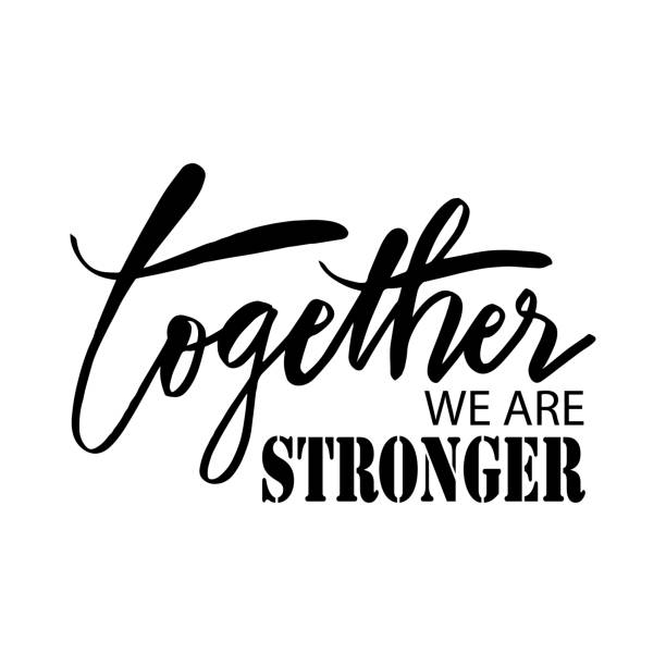 Together we are stronger Together we are stronger. Motivational quote. work motivational quotes stock illustrations