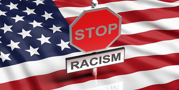 Stop racism and US America concept. Stop racism sign and text on american union flag background. No to racism in USA message. 3d illustration