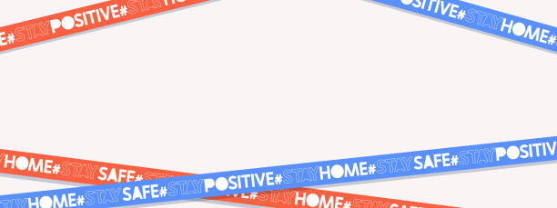 istock Stay Home. Stay safe. Stay positive. Isolated blue and red stripes frame with hashtag phrases on white background. 1216006268
