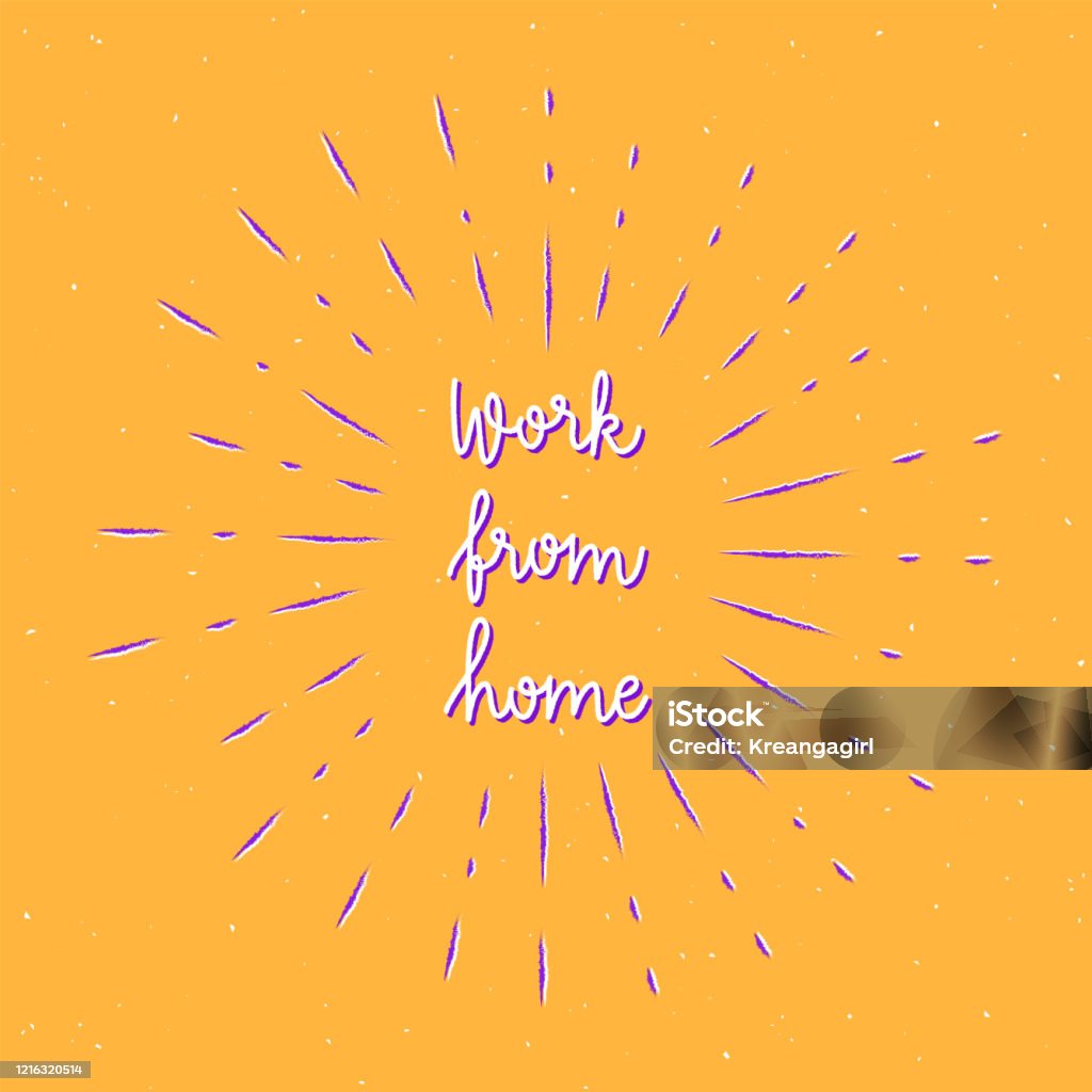 Work From Home Lettering Work From Home Hand Lettering With Sunburst Lines Stock Illustration ...