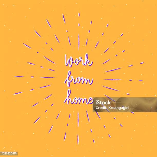 Work From Home Lettering Work From Home Hand Lettering With Sunburst Lines Stock Illustration ...