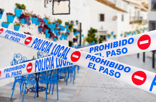 Mijas quarantined street. Public places closed caused by pandemic disease situation