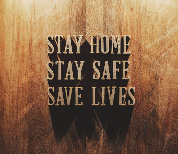 Stay At Home order concept during the Coronavirus pandemic.