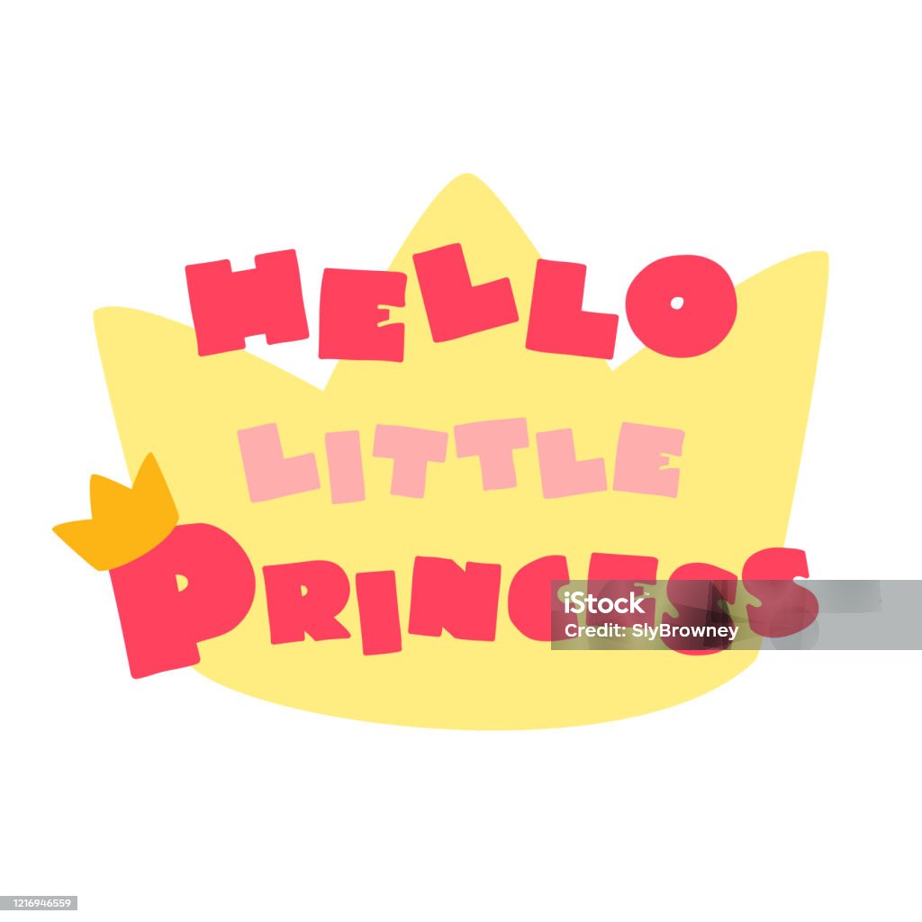 Hello Little Princess Stock Illustration - Download Image Now - Arrival,  Cartoon, Celebration - iStock