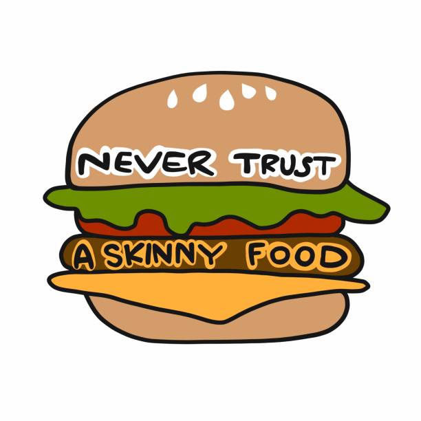istock Never trust a skinny food word on cheeseburger cartoon vector illustration 1217535645