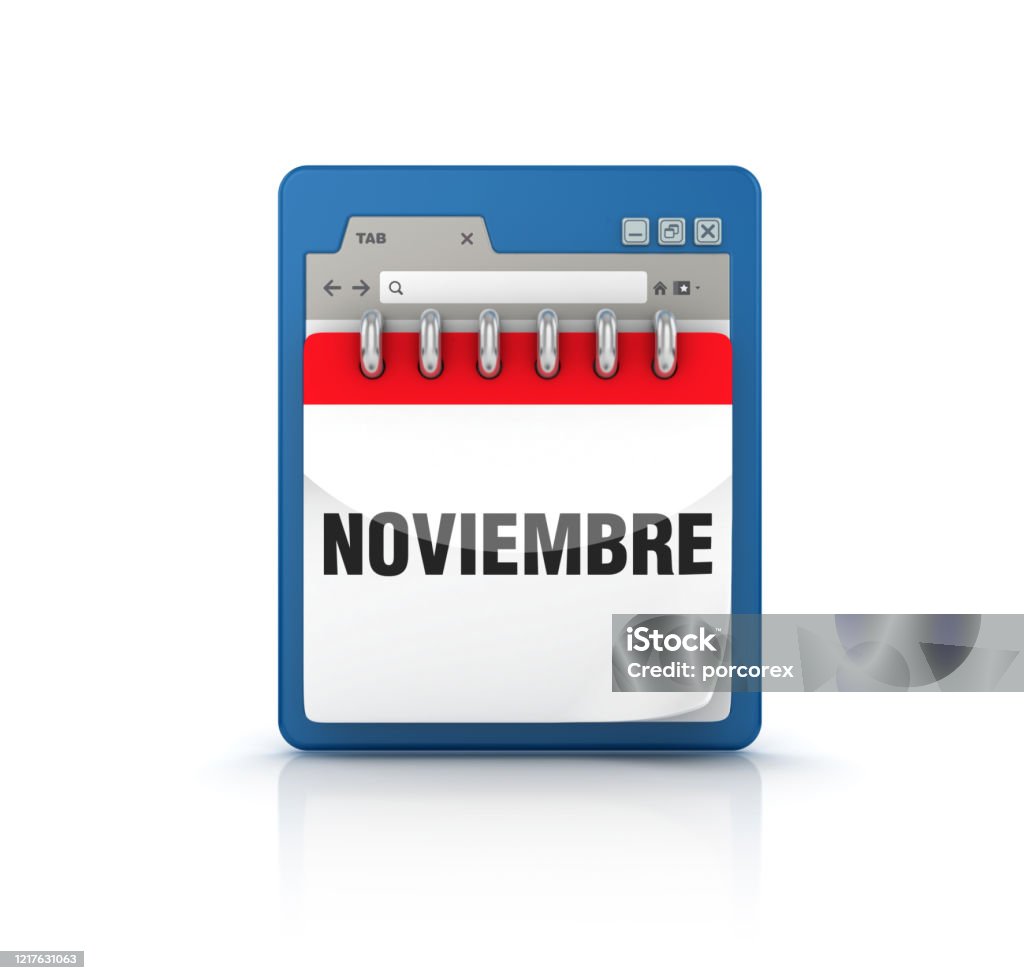 Web Browser with NOVIEMBRE Calendar - Spanish Word - 3D Rendering Web Browser with NOVIEMBRE Calendar - White Background - 3D Rendering 2020 Stock Photo