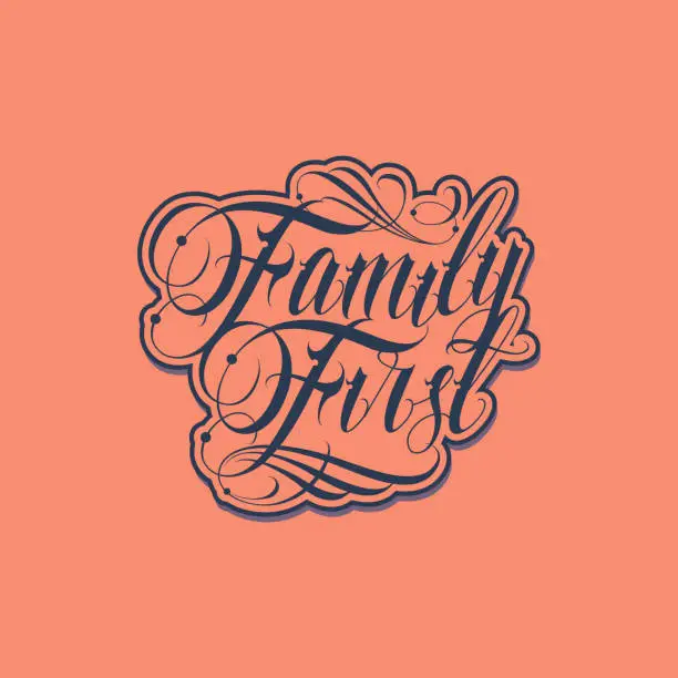 Vector illustration of Family First Tattoo Typography