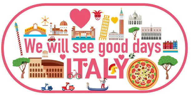 Vector illustration of We will see good days ITALY