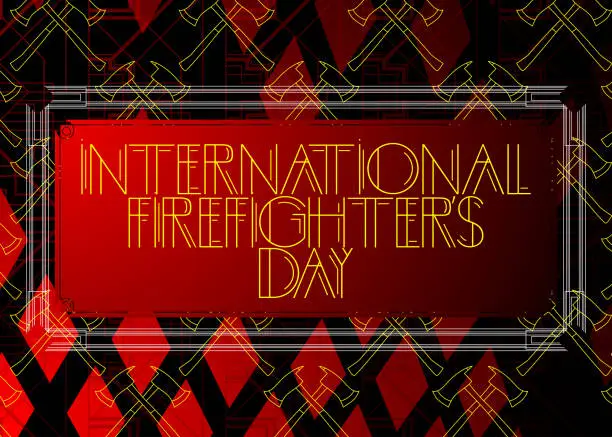 Vector illustration of Art Deco International Firefighters' Day (May 4) text.