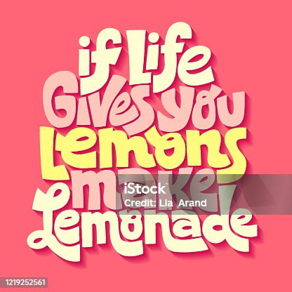 istock If life gives you lemons make a lemonade 1219252561