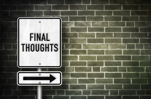 Final Thoughts - road sign message Final Thoughts - road sign message final round stock pictures, royalty-free photos & images