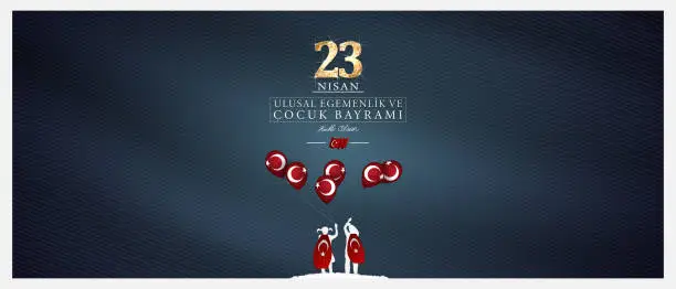 Vector illustration of (23 nisan ulusal egemenlik ve cocuk bayrami), 23 April, National Sovereignty and Children’s Day vector illustration celebration background