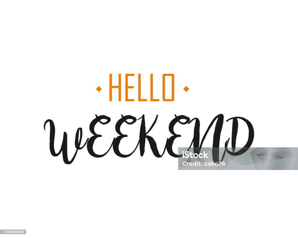 Hello Weekend Iit Hello Weekend Card Stock Illustration Stock Illustration - Download ...