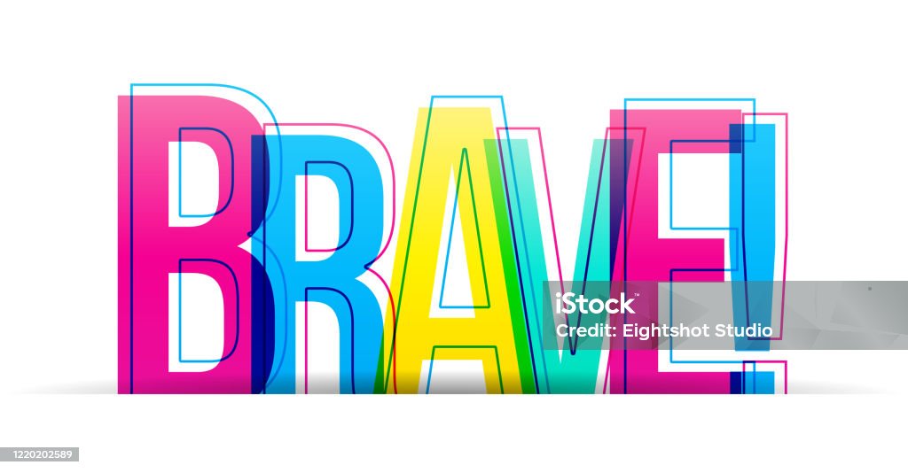 Brave Word Design The Word Brave Isolated On A White Background Stock Illustration ...