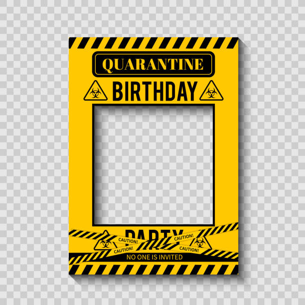 Quarantine Birthday Party photo booth frame. Social Distancing Birthday decorations. Coronavirus COVID-19 Pandemic. Vector template for banner, poster, etc. Quarantine Birthday Party photo booth frame. Social Distancing Birthday decorations. Coronavirus COVID-19 Pandemic. Vector template for banner, poster, etc. booth photos stock illustrations