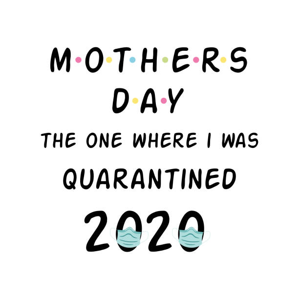 Mothers Day Quarantine Wishing Happy Mothers Day Quarantined Funny Quote  For Moms Congratulation Vector Text Stock Illustration - Download Image Now  - iStock
