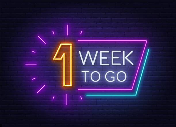 ilustrações de stock, clip art, desenhos animados e ícones de one week to go neon sign on brick wall background. - week