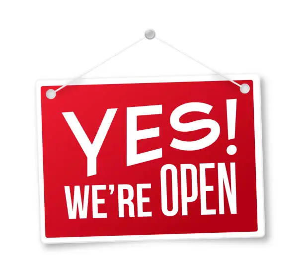 Vector illustration of Yes We're Open Sign