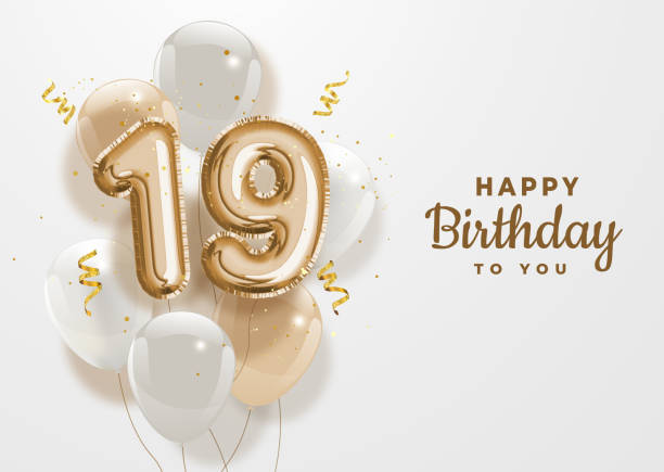 Happy 19th birthday gold foil balloon greeting background. Happy 19th birthday gold foil balloon greeting background. 19 years anniversary logo template- 19th celebrating with confetti. Vector stock. number 19 stock illustrations