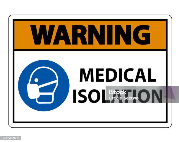 Isolution Sign Warning Medical Isolation Sign Isolate On White Background Vector ...