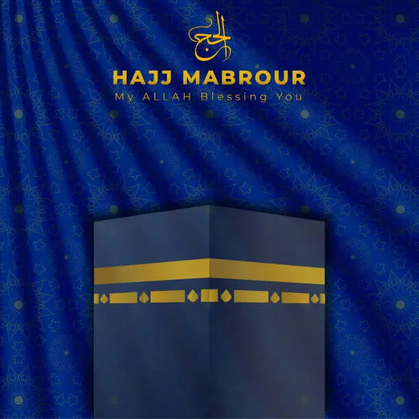 Vector illustration of Hajj Mabrour Greeting Card. Translation, Hajj or pilgrimage