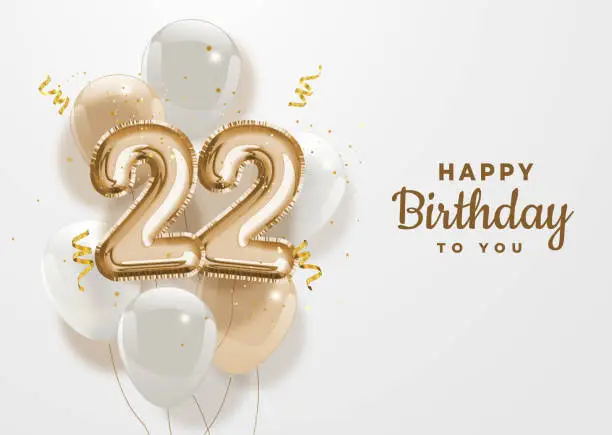 Vector illustration of Happy 22th birthday gold foil balloon greeting background.