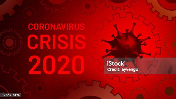 Coronavirus Crisis 2020 Coronacrisis Conceptual Visualization Of A Recession Due To Virus Intervention Covid19 Pandemic Is Affecting The Global Economy Corona Virus Weakens Stock Illustration - Download Image Now