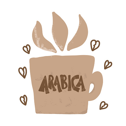 Arabica text. Hand drawn lettering. Hot beverage. Sorts of coffee. Vector illustration.