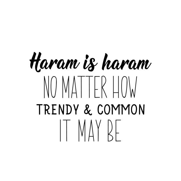 istock Haram is haram, no matter how trendy and common it may be. Ramadan Lettering. calligraphy vector. Ink illustration. Religion Islamic quote 1222546255