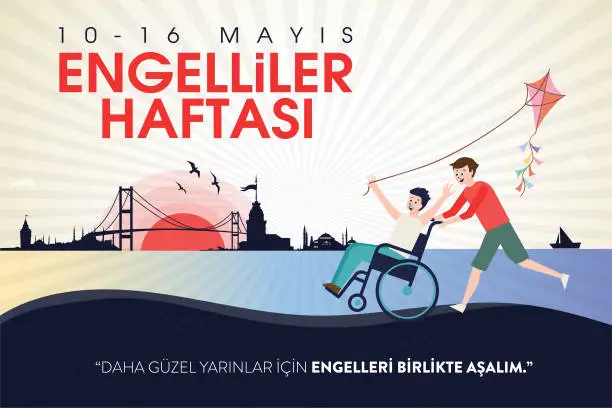 Vector illustration of International Day of Persons with Disabilities Greeting Card.  Turkish Translate: Engelliler haftası, Engel Yok, Tebrik Kartı.