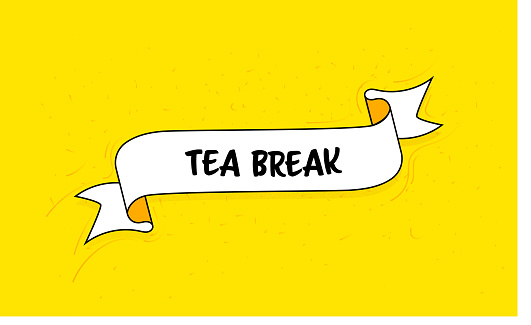 Creative Tea Break Design Trendy Ribbon Banner With Text Tea Break Retro Style Design Stock ...