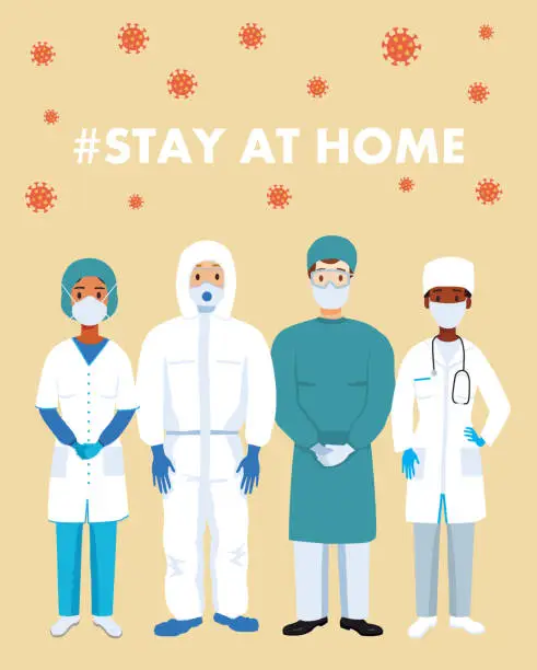 Vector illustration of Vector flat illustration of doctors. Medical worker in medical masks and protective suits. Stop coronavirus. Covid-19. Save your health and stop the spread of the epidemic. Stay at home text. Medico.