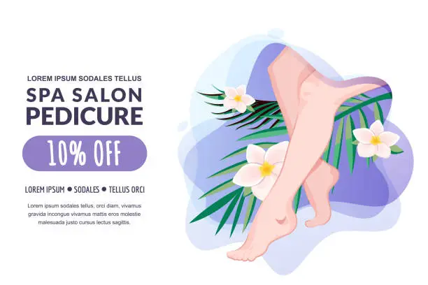 Vector illustration of Spa pedicure and feet massage, vector illustration. Women legs, tropical leaves, flowers on water splash background