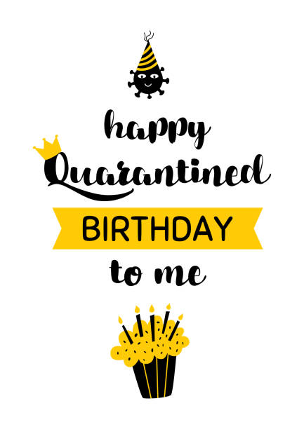 Happy Quarantined Birthday to me card. Quarantine birthday home party wishing Lockdown birth cupcake candles Happy Quarantined Birthday to me 2020. Celebration card for home online party. Birthday Quarantine printable postcard with cupcake candles. Lockdown birth design template. Cute illustration. virtual birthday celebration stock illustrations