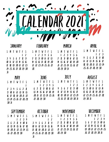 Calendar 2021 in english with name of months, weekdays. Calendar grid template. Hand writing lettering quotes for calendar design, hand drawn style, vector illustration