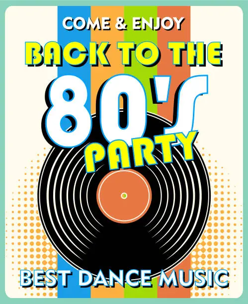 Vector illustration of Retro 80's Music Party and Vintage Vinyl Records Poster in Retro Design Style. Disco Party 80's.