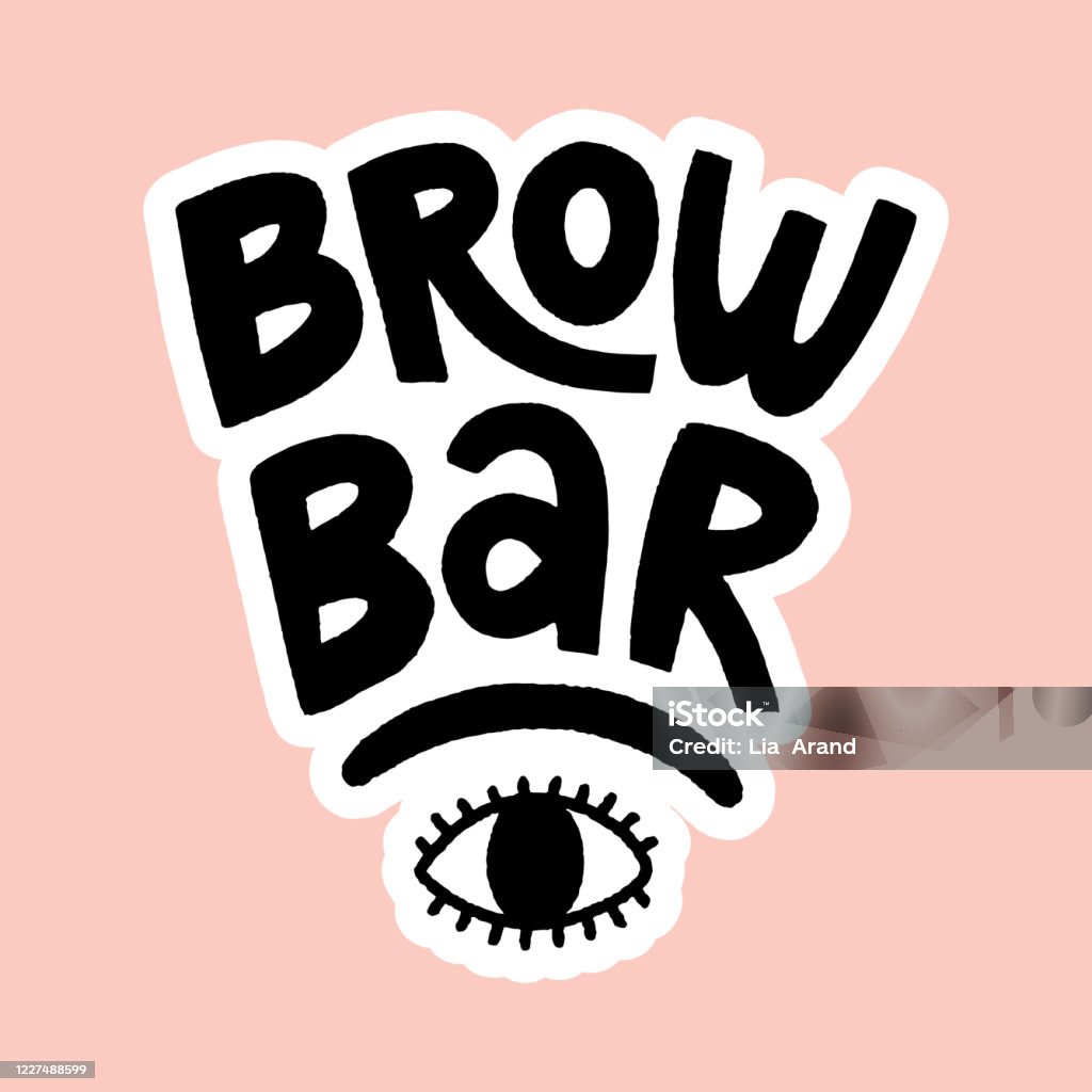 Brow Lettering Brow Bar Lettering Quote Stock Illustration - Download Image Now - Art ...