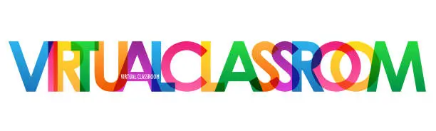 Vector illustration of VIRTUAL CLASSROOM colorful typography banner