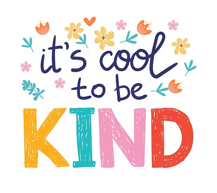 Its Cool To Be Kind Stock Illustration - Download Image Now - Alphabet,  Illustration, Affectionate - iStock