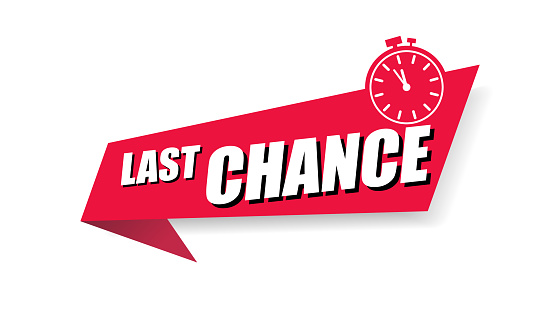 last chance button with promotion text, red button last minute, alarm clock icon, special offer symbol ,vector illustration last chance advertising sign