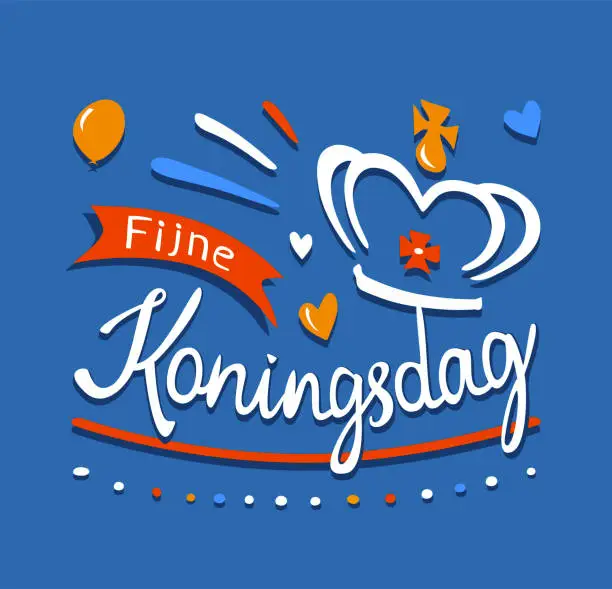 Vector illustration of Fijne Koningsdag or Happy King's Day in the Kingdom of the Netherlands.