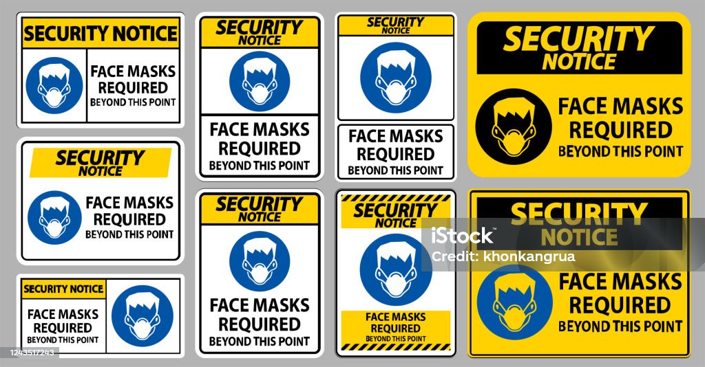 Mask Security Sign Security Notice Face Masks Required Beyond This Point Sign Isolate On ...
