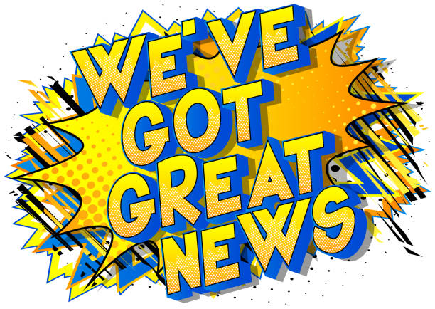 We've Got Great News - Comic book style word We've Got Great News - Comic book style word on abstract background. excited stock illustrations