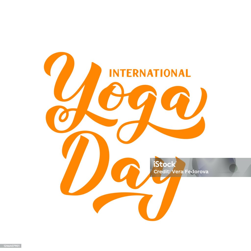 International Yoga Day Calligraphy Hand Lettering Isolated On ...