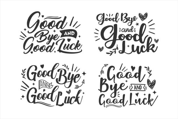 ilustrações de stock, clip art, desenhos animados e ícones de good bye and good luck lettering vector design collection - luck