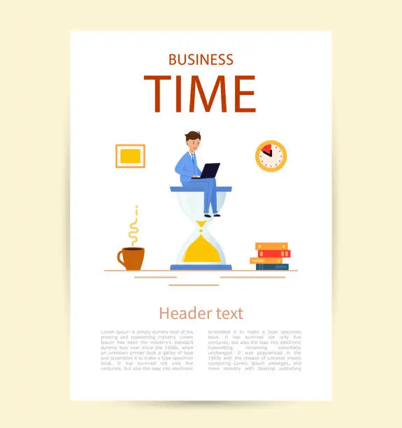 Vector illustration of Flyer with title Business time. A young man in a suit is sitting on a large hourglass