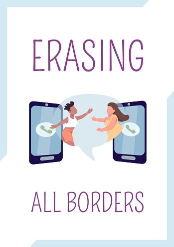 Erasing all borders poster flat vector template. Stay in touch with friend. Close relationship. Brochure, booklet one page concept design with cartoon characters. Virtual hug flyer, leaflet