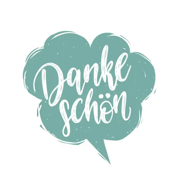 Vector illustration of Vector Danke Schon calligraphy, german translation of Thank You phrase. Hand lettering in speech bubble.