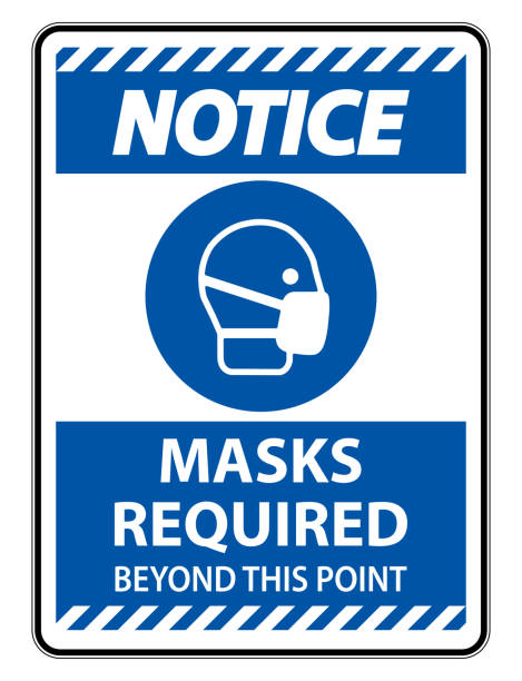 Notice Masks Required Beyond This Point Sign Isolate On White Background,Vector Illustration EPS.10 Notice Masks Required Beyond This Point Sign Isolate On White Background,Vector Illustration EPS.10 safety first stock illustrations